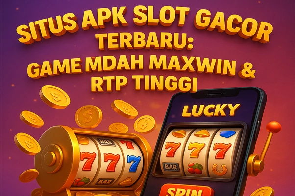 Ilustrasi 3D HD situs APK slot gacor terbaru dengan smartphone menampilkan game Lucky, mesin slot emas, koin berhamburan, dan teks Game Mudah Maxwin & RTP Tinggi.